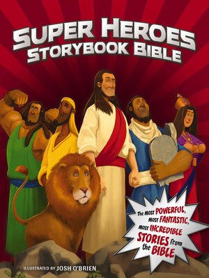 cover image of Super Heroes Storybook Bible